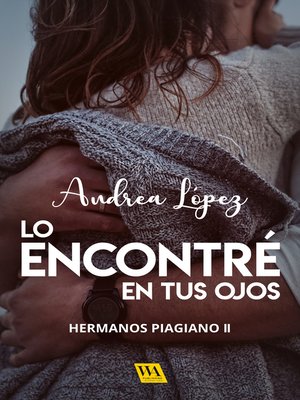 Lo encontré en tus ojos - ebook